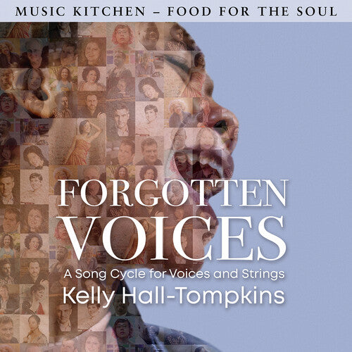 Forgotten Voices - A Song Cycle For Voices & Strings