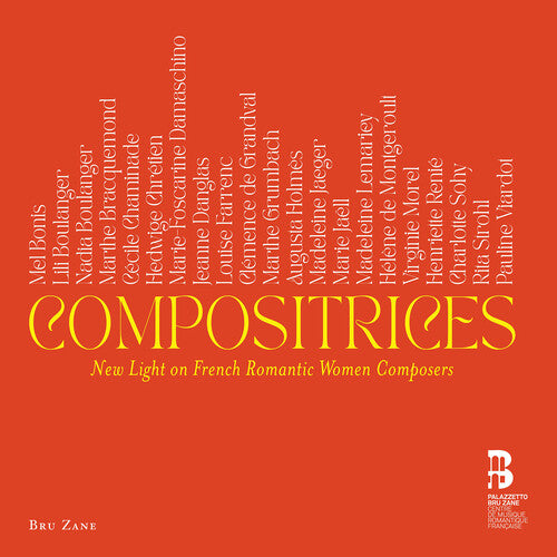 Compositrices - New Light On French Romantic Women Composers