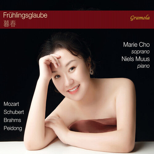 Brahms, Mozart, Schubert & Xu: Fruhlingsglaube