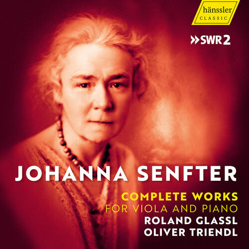 Senfter: Complete Works for Viola & Piano
