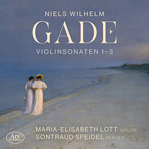 Gade: Violin Sonatas