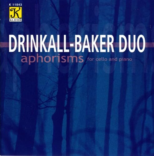 DRINKALL-BAKER DUO: Aphorisms