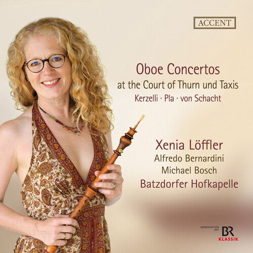 Schacht, Kerzelli & Pla: Oboe Concertos at the Court of Thur