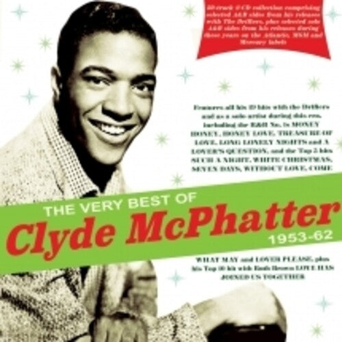 The Very Best Of Clyde McPhatter 1953-62 / Clyde McPhatter