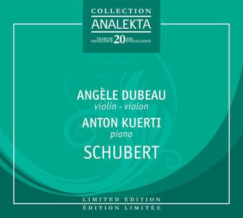 SCHUBERT, F.: Violin Sonatas, D. 384, 385, 408 (Dubeau, Kuer