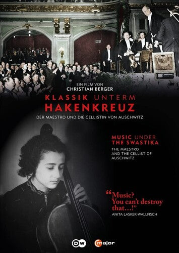 Music Under The Swastika - The Maestro & The Cellist Of Ausc