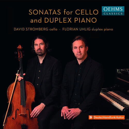 Dohnanyi, Moor & Strauss: Sonatas for Cello & Duplex Piano