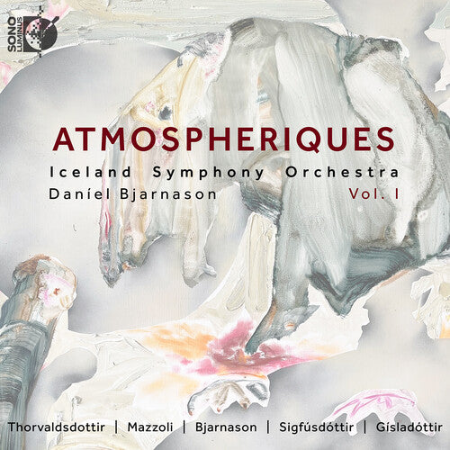 Atmosphériques, Vol. 1 / Iceland Symphony Orchestra