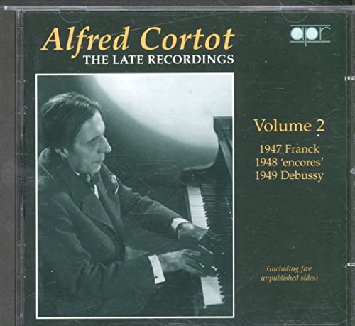 Alfred Cortot: The Late Recordings, Vol. 2 (Recorded 1947-19