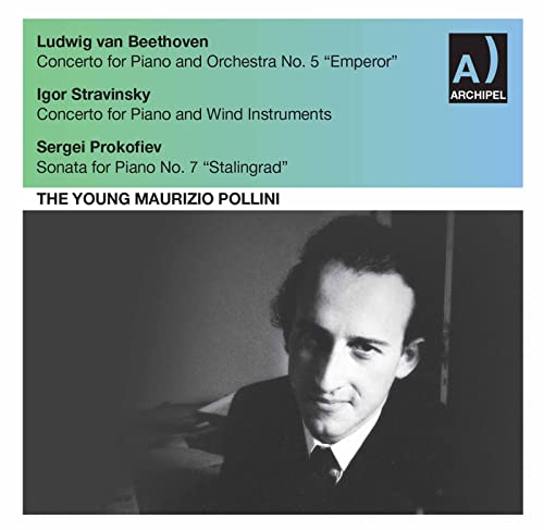 The Young Maurizio Pollini