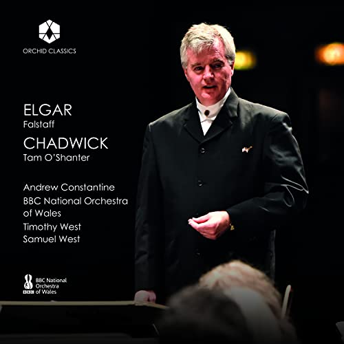 Elgar: Falstaff - Chadwick: Tam O'Shanter