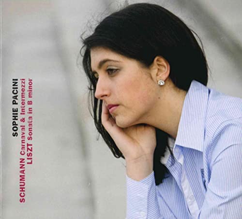 Schumann: Carnaval - Intermezzi - Liszt: Sonata in B minor