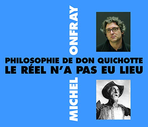 PHILOSOPHIE DE DON QUICHOTTE