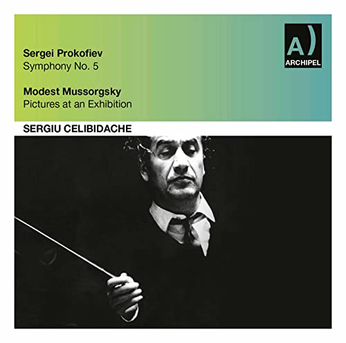 Sergiu Celibidache conducts Prokofiev and Mussorgsky