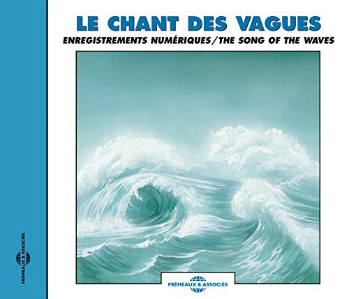 SONG OF THE WAVES