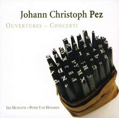 Pez: Ouvertures - Concerti
