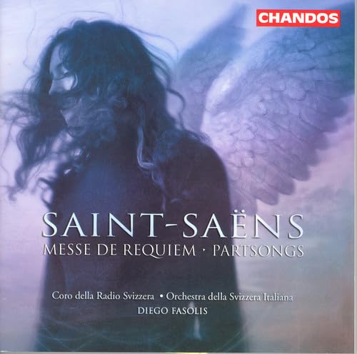 SAINT-SAENS: Requiem / Partsongs