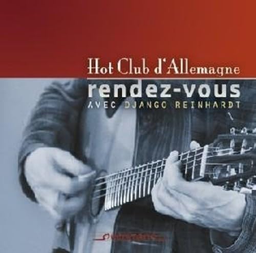 RENDEZ-VOUS AVEC DJANGO REINHA