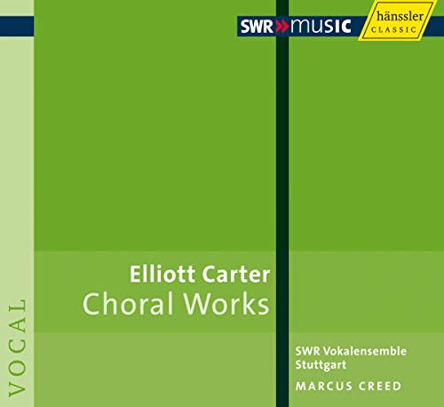 Carter, E.: Choral Music