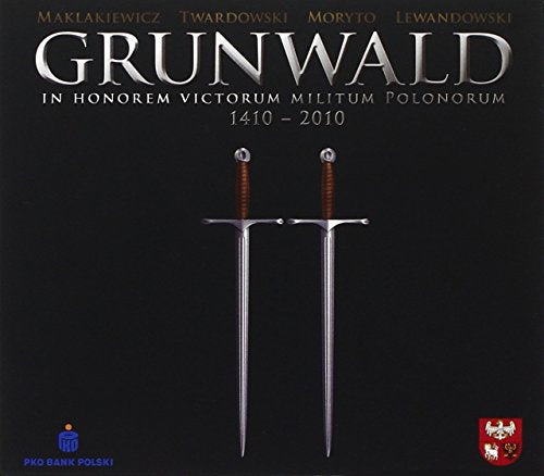 GRUNWALD 1410-2010: IN HONOREM