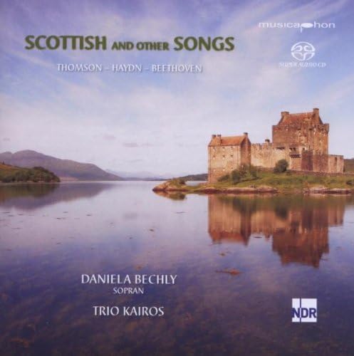 Bechly, Daniela: Scottish and Other Songs