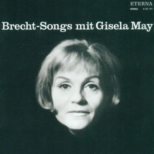 Vocal Recital: May, Gisela - WEILL, K. / WERZLAU, J. / EISLE