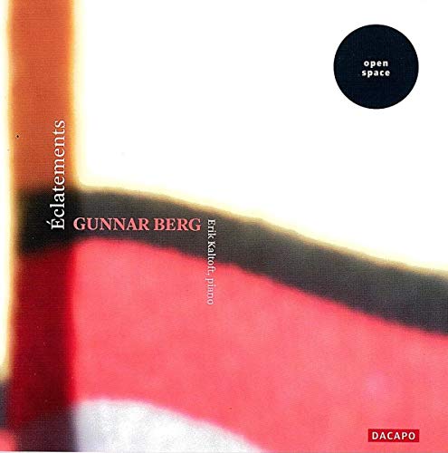 BERG, G.: Eclatements