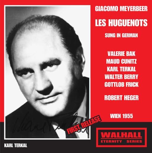 Meyerbeer: Les Huguenots (Sung in German)