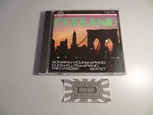 Copland, A.: Violin Sonata / Vitebsk / Sextet