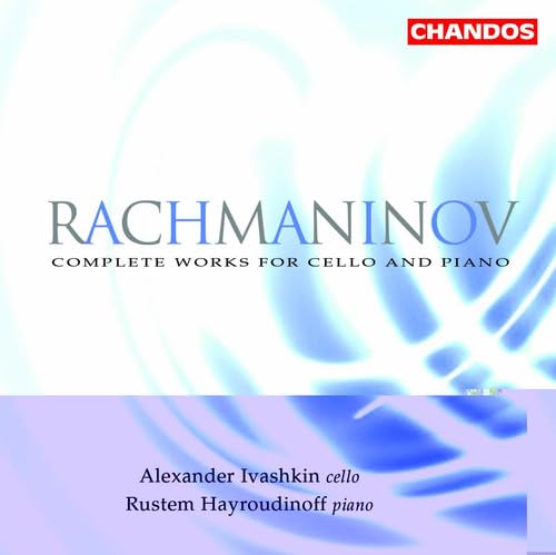 RACHMANINOV: Complete Works for Cello and Piano