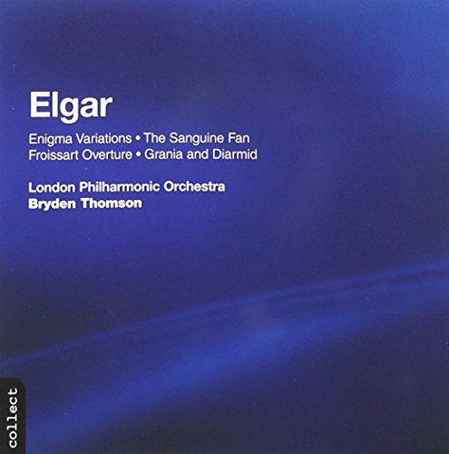 Elgar: Sanguine Fan (The) / Grania and Darmid / Froissart Ov