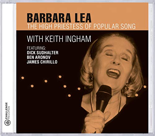 Lea, Barbara: The High Priestess of Popular Song