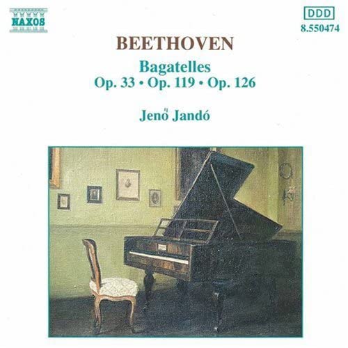 Beethoven: Bagatelles, Opp. 33, 119 and 126