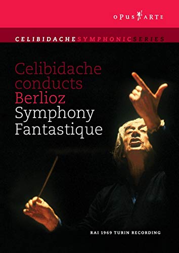 Berlioz: Symphonie Fantastique