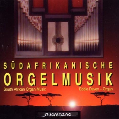 NEUE ORGELMUSIK AUS SUDAFRIKA