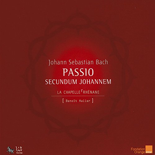 Bach: Passio Secundum Johannem