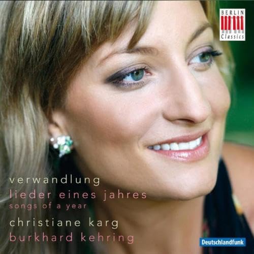 Karg, Christiane: Songs of a Year