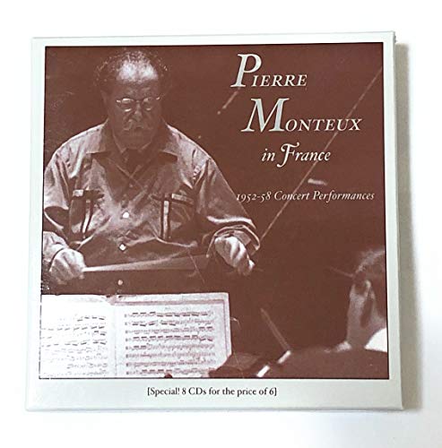 Pierre Monteux in France: 1952-58 Concert Performances