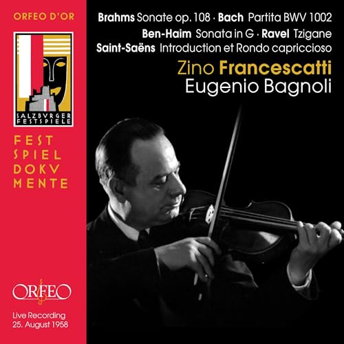 Brahms, Bach, Ben-Haim & Others: Works for Violin (Live)