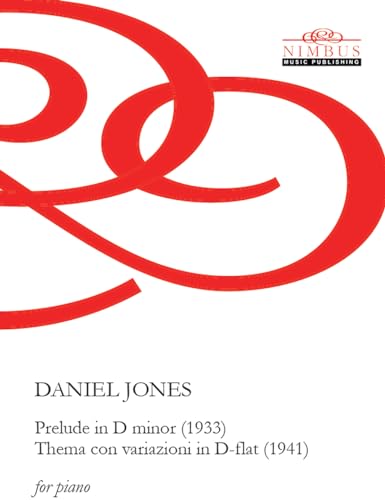 Jones: Prelude in D Minor & Thema con variazioni in D-flat f