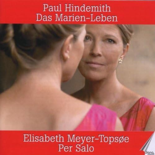 Hindemith: Das Marienleben, Op. 27