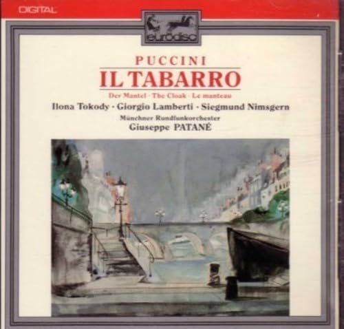 PUCCINI: IL TABARRO  PATANÉ, T