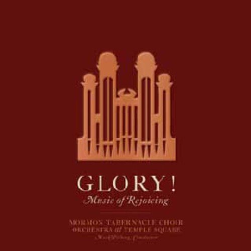 GLORY! MUSIC OF REJOICING