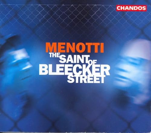 Menotti: Saint of Bleecker Street (The)