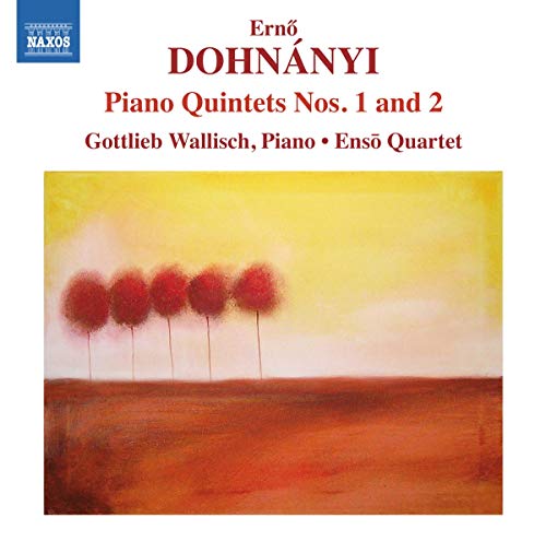 Dohnányi: Piano Quintets Nos. 1 & 2