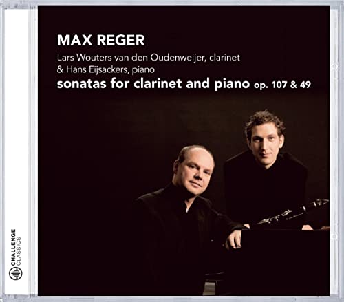 Reger, M.: Clarinet Sonatas, Opp. 49 and 107