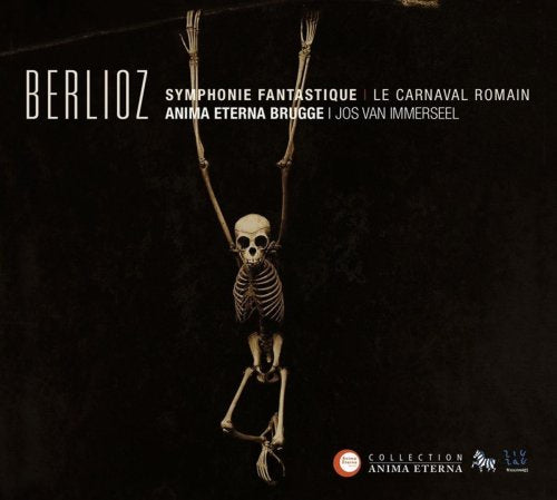Berlioz: Symphonie fantastique - Le carnaval romain