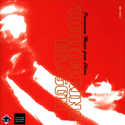 Thundering Dragon: Percussion Music