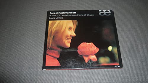 Rachmaninov: Piano Sonata N°2 - Variations On A Theme Of Cho