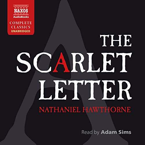 The Scarlet Letter (Unabridged)